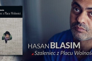 Hasan Blasim: Szaleniec z Placu Wolności