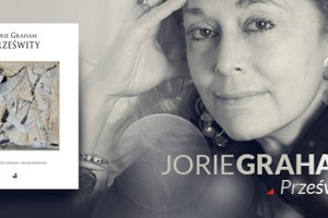 Jorie Graham: „Prześwity”