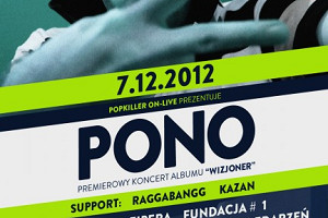 Premierowy koncert Pono