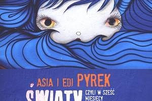 Rodzina podróżników - Asia i Edi Pyrek