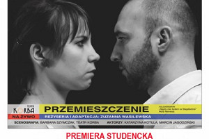 Premiera studencka „Przemieszczenia”