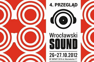 Wrocławski Sound już w ten weekend, a spotkanie z artystami we wtorek