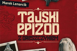 Tajski epizod z dreszczykiem