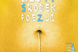 VIII Festiwal „Złoty Środek Poezji” Kutno 2012