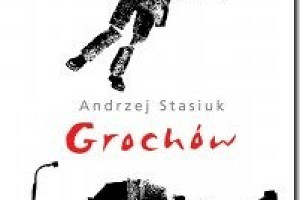 „Grochów” Andrzeja Stasiuka