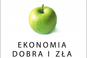 „Ekonomia dobra i zła" Tomaš Sedlaček