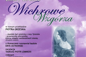 Kraków. Wieczór Wichrowych Wzgórz