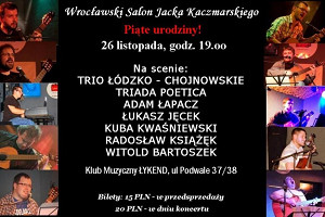 Piąte urodziny Wrocławskiego Salonu Jacka Kaczmarskiego!