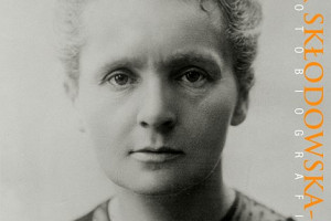 Maria Skłodowska-Curie. Fotobiografia