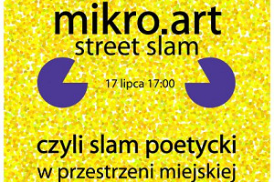 Street Slam w ramach festiwalu MIKRO.ART