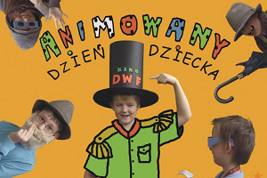 Animowany Dzień Dziecka w Entropii