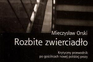 Mieczysława Orskiego <i>nihil novi sub sole</i>