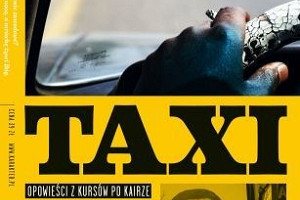 Mrówka na skale nocą, żywi ją Bóg – Chalid Al-Chamisi „Taxi. Opowieści z kursów po Kairze”