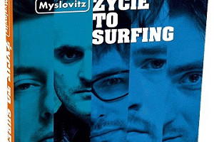 Życie to surfing