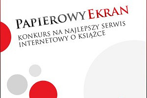 Papierowy Ekran 2010 – znamy Nominowanych