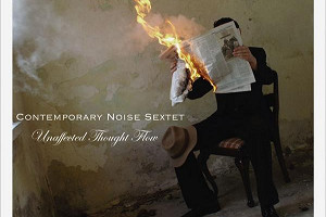 [Trasa] CONTEMPORARY NOISE SEXTET - WIOSENNE KONCERTY W POLSCE I ANGLI!