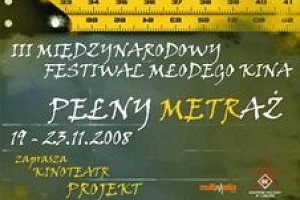 Międzynarodowy Festiwal Młodego Kina &#8222;Pełny Metraż&#8221; 2008